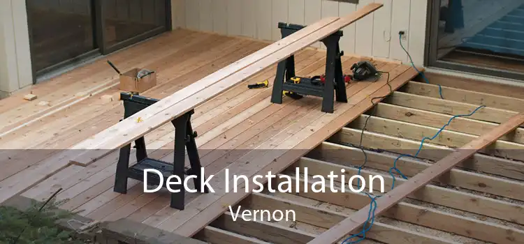 Deck Installation Vernon