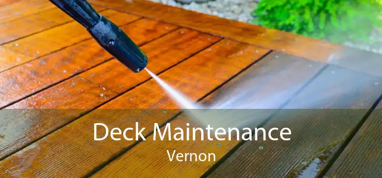 Deck Maintenance Vernon